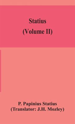 Statius (Volume II) - Papinius Statius, P.