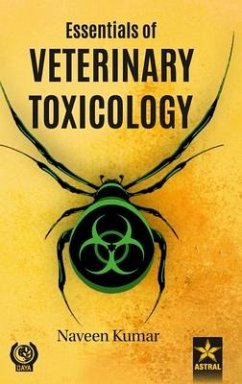 Essentials of Veterinary Toxicology - Kumar, Naveen