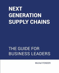 Next generation supply chains - Fender, Michel