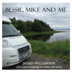 Bessie, Mike and Me - Williamson, Jackie