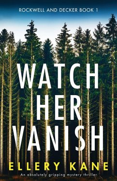 Watch Her Vanish - Kane, Ellery A.