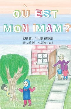 Ou Est Mon Imam - Kermalli, Shelina