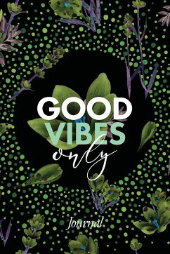 Good Vibes Only Journal - Gallaway, Lavon