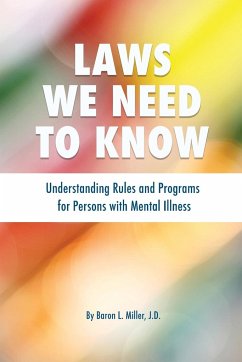 Laws We Need To Know - Miller, Baron L