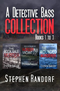 A Detective Bass Collection - Randorf, Stephen