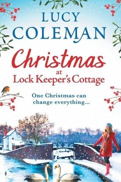 Christmas at Lock Keeper's Cottage - Coleman, Lucy