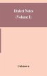 Dialect notes (Volume I) - Bild 1