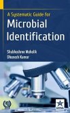 Systematic Guide for Microbial Identification