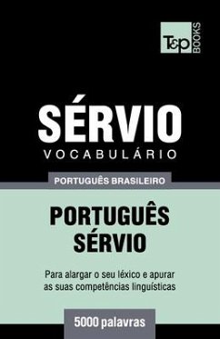 Vocabulário Português Brasileiro-Sérvio - 5000 palavras - Taranov, Andrey