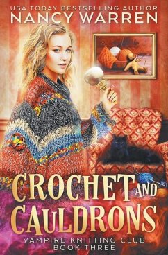Crochet and Cauldrons - Warren, Nancy