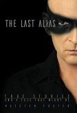 The Last Alias: True stories and a tale that might be
