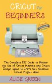 Cricut for Beginners