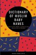 Dictionary of Muslim Baby Names - Bild 1