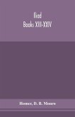 Iliad; Books XIII-XXIV
