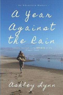 A Year Against the Rain - Lynn, Ashley