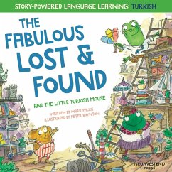 The Fabulous Lost and Found and the little Turkish mouse - Pallis, Mark