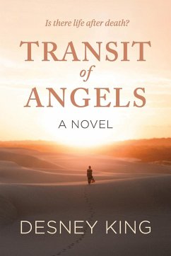 Transit of Angels - King, Desney