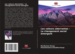 Les valeurs aberrantes - Le changement social émergent - Kurup, Ravikumar;Achutha Kurup, Parameswara