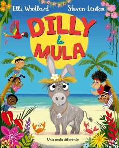 Dilly La Mula - Woollard, Elli