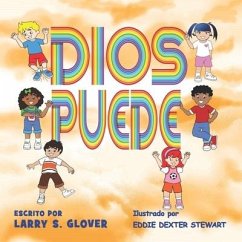 Dios Puede - Glover, Larry S.