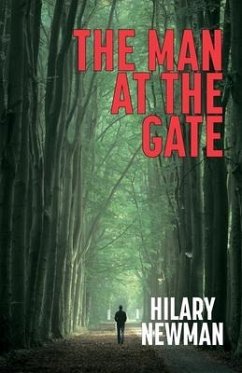 The Man at the Gate - Newman, Hilary