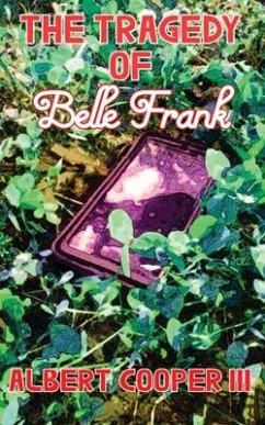 The Tragedy of Belle Frank - Cooper, Albert