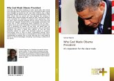 Why God Made Obama President