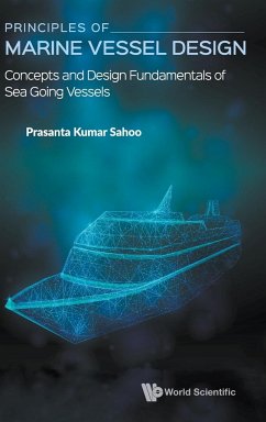 Principles of Marine Vessel Design - Prasanta Kumar Sahoo