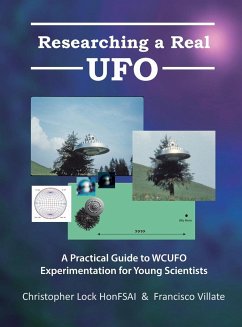 Researching a Real UFO - Lock Honfsai, Christopher; Villate, Francisco