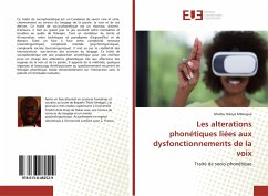 Les alterations phonétiques liées aux dysfonctionnements de la voix - Mbengue, Modou Ndoye