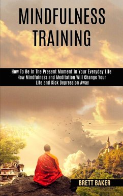 Mindfulness Training - Baker, Brett