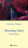 Morning Glory (eBook, ePUB)