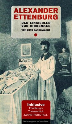 Alexander Ettenburg - Der Einsiedler von Hiddensee (eBook, ePUB) - Danckwardt, Otto