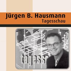 Tagesschau (MP3-Download) - Hausmann, Jürgen B.