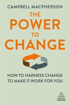 The Power to Change (eBook, ePUB) - Macpherson, Campbell