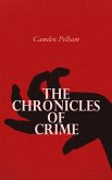 The Chronicles of Crime (eBook, ePUB)