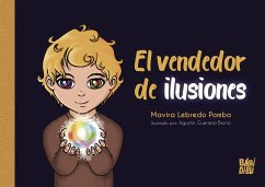 El vendedor de ilusiones (eBook, ePUB) - Lebredo Pombo, Mavira