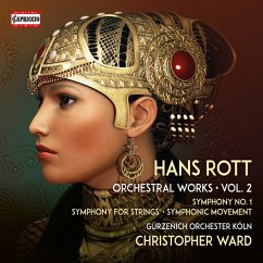 Hans Rott: Sämtliche Orchesterwerke Vol.2 - Ward,Christopher/Gürzenich Orchester Köln