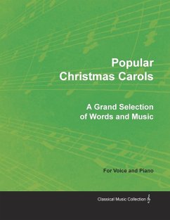 Cover Popular Christmas Carols - A Grand Selection of Words and Music for Voice and Piano (eBook, ePUB)