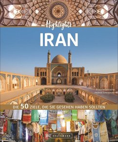 Highlights Iran   (Mängelexemplar) - Seisenbacher, Priska;Schörghuber, Andreas