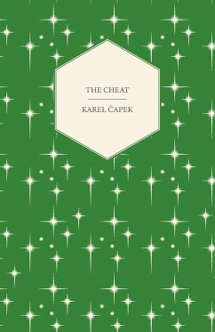 The Cheat (eBook, ePUB) - Capek, Karel