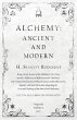 Alchemy: Ancient and Modern - Being a... - Bild 1