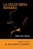 La dulce espía navarra (eBook, ePUB)