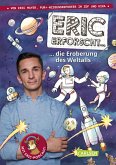 Die Eroberung des Weltalls / Eric erforscht ... Bd.1 (eBook, ePUB)