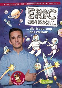 Die Eroberung des Weltalls / Eric erforscht ... Bd.1 (eBook, ePUB) - Mayer, Eric