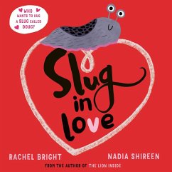 Slug in Love (eBook, ePUB) - Bright, Rachel