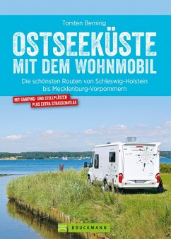 Bruckmann Wohnmobil-Guide: Ostseeküste mit dem Wohnmobil. Routen in Schleswig-Holstein und Mecklenburg-Vorpommern. (eBook, ePUB) - Berning, Torsten