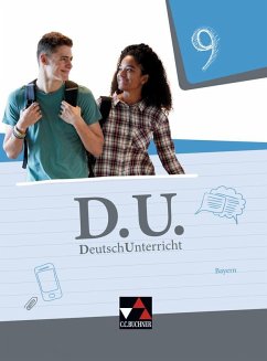 D.U. DeutschUnterricht 9 Lehrbuch Bayern - Egloffstein, Ute;Fuchs, Gunter;Gierse, Cora;Zimmer, Thorsten