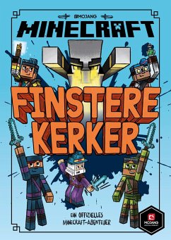 Finstere Kerker / Minecraft Erste Leseabenteuer Bd.5 - Minecraft