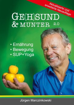 Ge(h)sund und Munter 2.0 - Marczinkowski, Jürgen